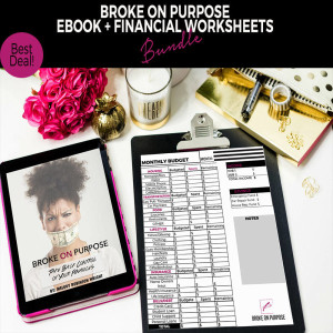 Broke on Purpose Ebook and Financial Worksheet Bundle FI