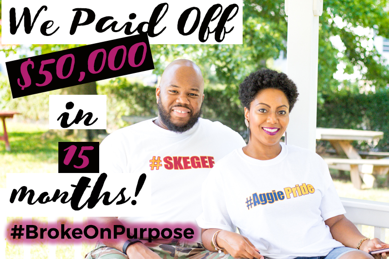 We paid off $50,000 in 15 months by living Broke On Purpose. www.livebrokeonpurpose.com
