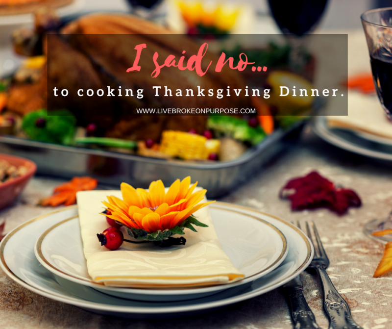 Read more about the article This year I said “No” to a Traditional Thanksgiving.