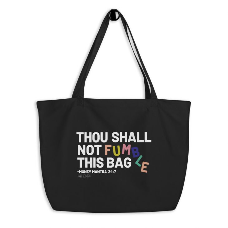 Thou Shall Not Fumble This Bag (Black)